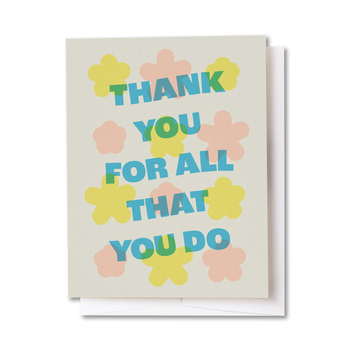 Tender Loving Empire - All That You Do Floral Card