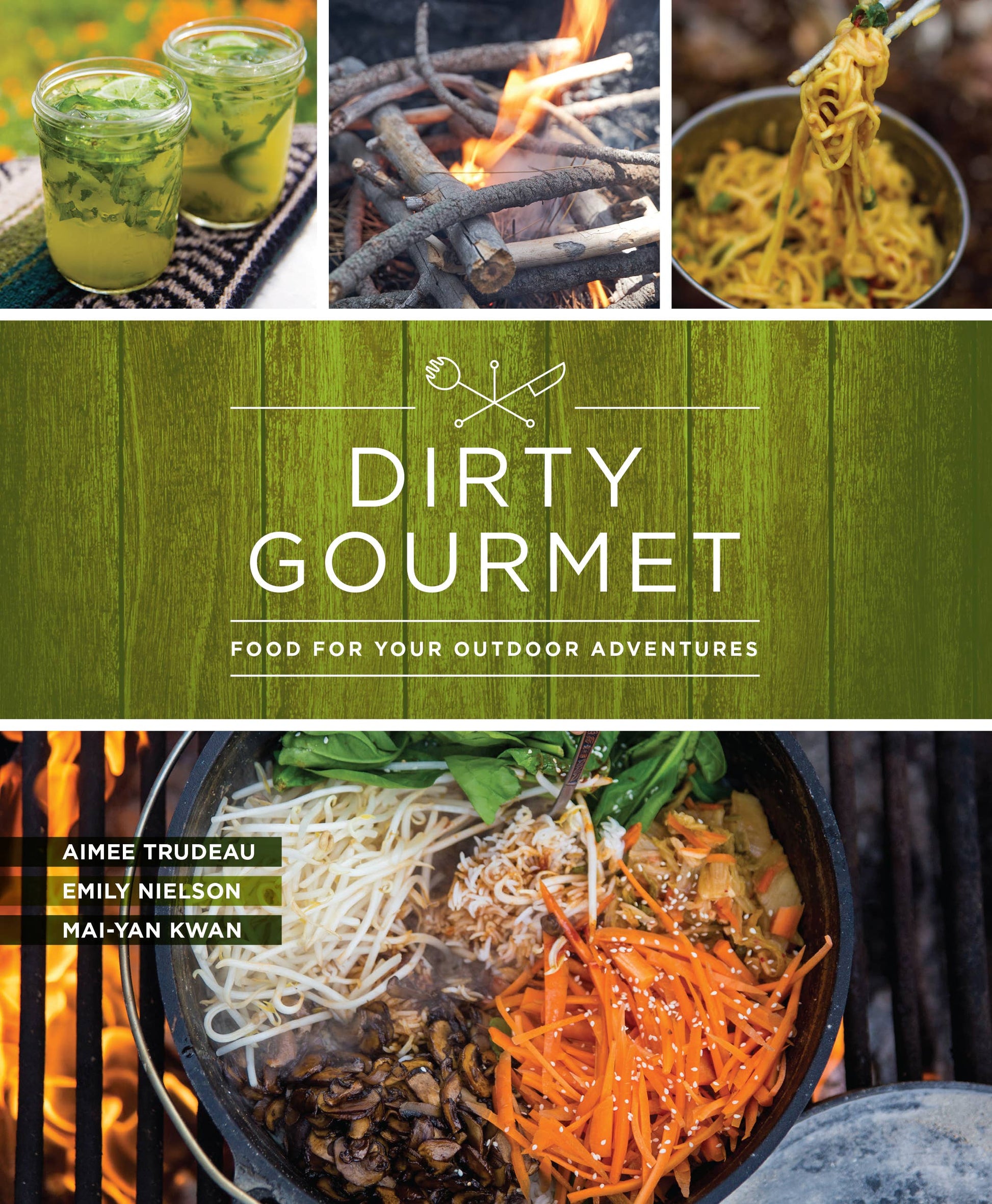 Mountaineers Books - Dirty Gourmet Food for Your Outdoor Adventures-Goodwynn&#39;sGoodwynn&#39;s