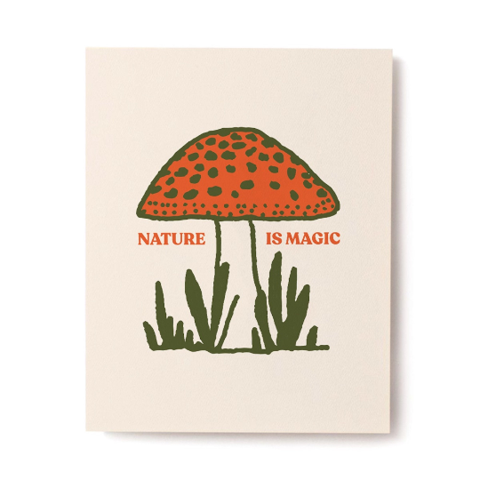 Tender Loving Empire - Nature is Magic Print-Goodwynn&#39;sGoodwynn&#39;s